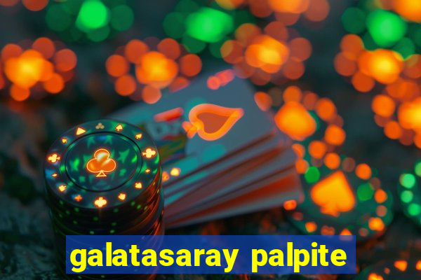 galatasaray palpite